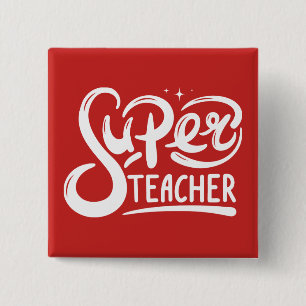 Super Teacher 2 Inch Square Button