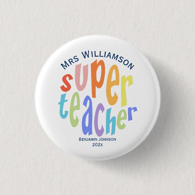 Super Teacher Appreciation Day Thank You 1 Inch Round Button (Front)