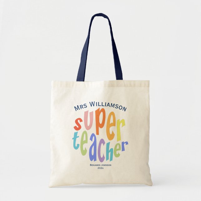 Super Teacher Appreciation Day Thank You Tote Bag (Front)