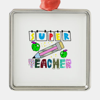 Super Teacher Metal Ornament