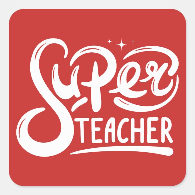 Super Teacher Square Sticker (Front)