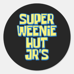 Super Weenie Hut Jr'S Official Die Club Member Top Classic Round Sticker