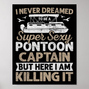 Super Y Pontoon Captain Gifts Funny Pontoon Boat B Poster