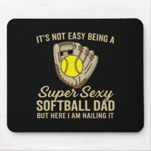 Super Y Softll Dad Funny Quote Softll Lover Mouse Pad