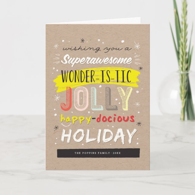 Superawesome Wonderistic Jolly Happydocious Fun Holiday Card (Front)