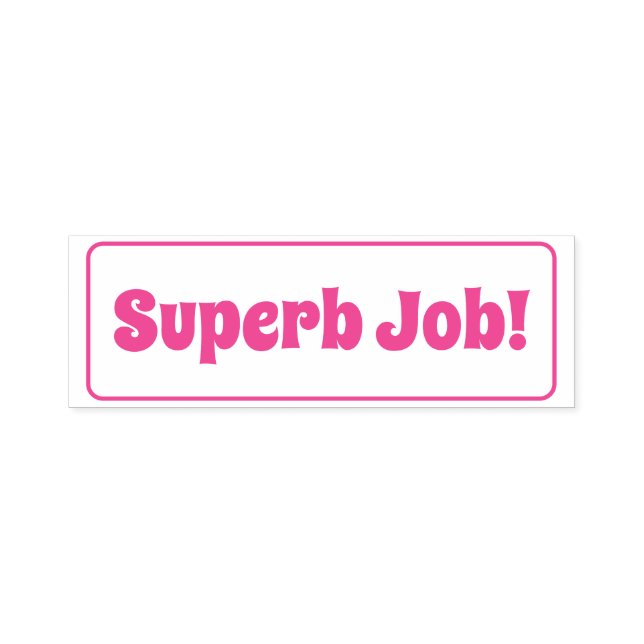 "Superb Job!" Assignment Grading Rubber Stamp (Design)