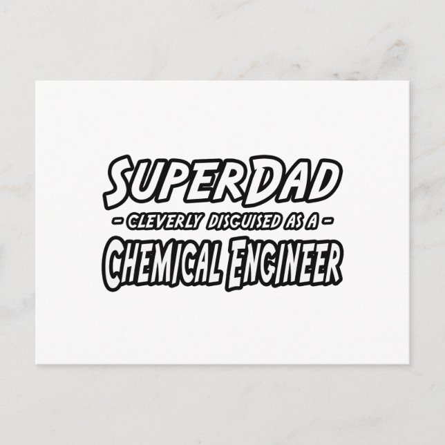 SuperDad...Chemical Engineer Postcard (Front)