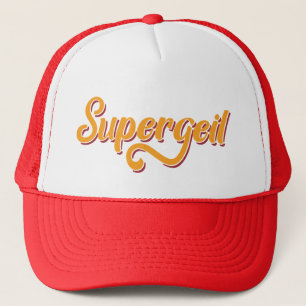 Supergeil German For Awesome Slang Trucker Hat