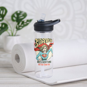 Supergirl Does Everything Better Than You Water Bottle