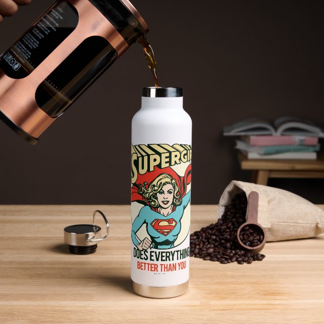 Supergirl Does Everything Better Than You Water Bottle (Coffee)
