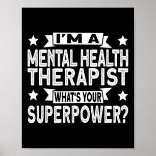 Superhero and Mental Health Therapist Poster