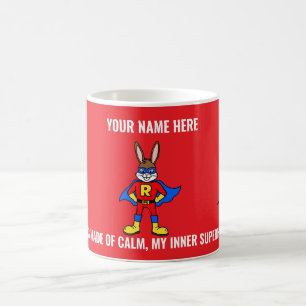 Superhero Bunnies My Cape is Made of Calm Coffee Mug