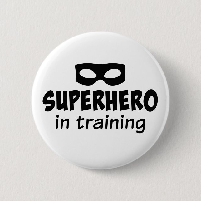 Superhero in Training 2 Inch Round Button (Front)