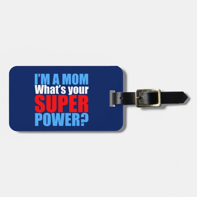 Superhero Mom Luggage Tag (Front Horizontal)