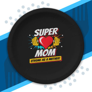 Superhero Mom - Strong As A Mother - Super Mom Paper Plate