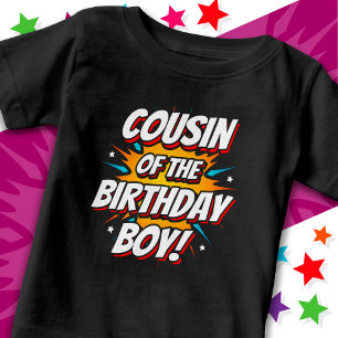 Superhero Party Comics Cousin of Birthday Boy Baby T-Shirt