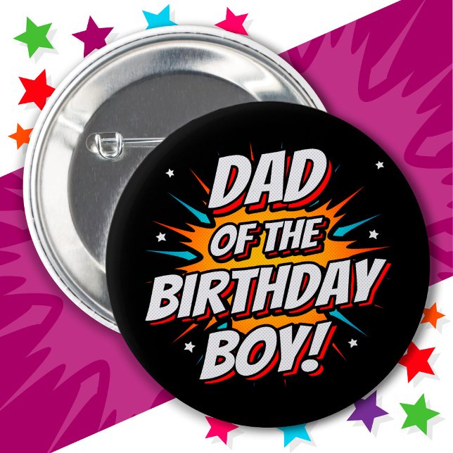 Superhero Party Comics Dad of Birthday Boy 2 Inch Round Button (Creator Uploaded)