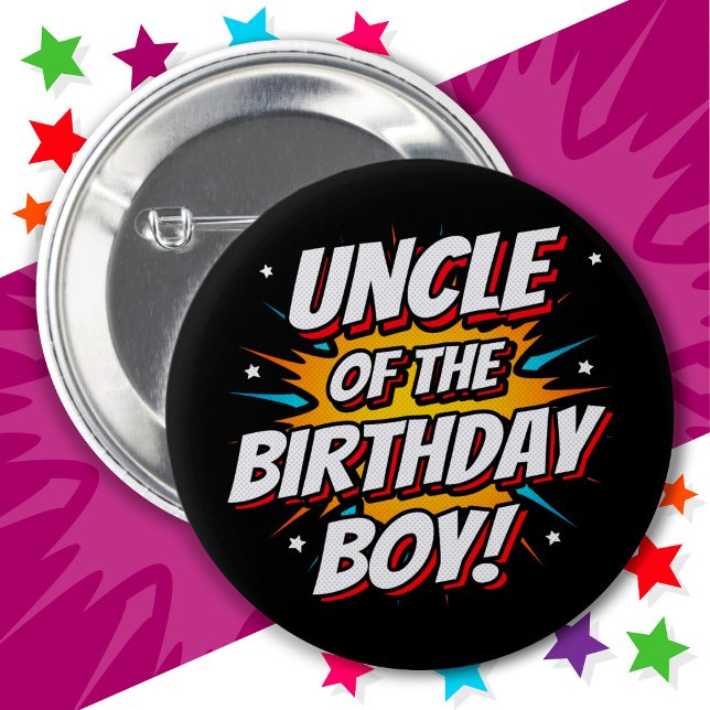 Superhero Party Comics Uncle of Birthday Boy 2 Inch Round Button (Creator Uploaded)