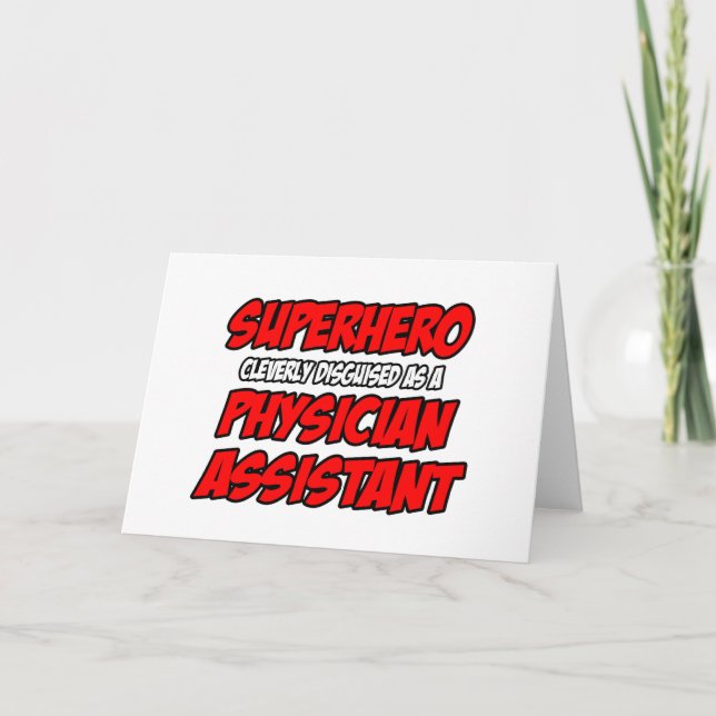Superhero...Physician Assistant Card (Front)