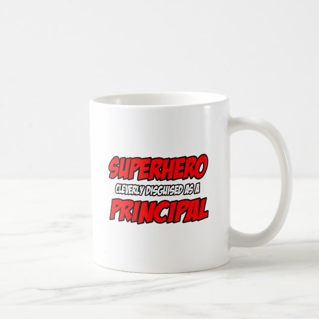 Superhero...Principal Coffee Mug (Right)