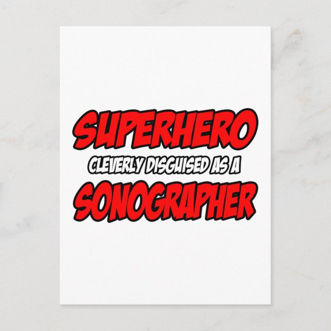 Superhero...Sonographer Postcard (Front)