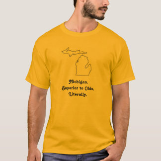 Superior to Ohio. 2 T-Shirt