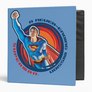Superman A Never-ending Mission Binder