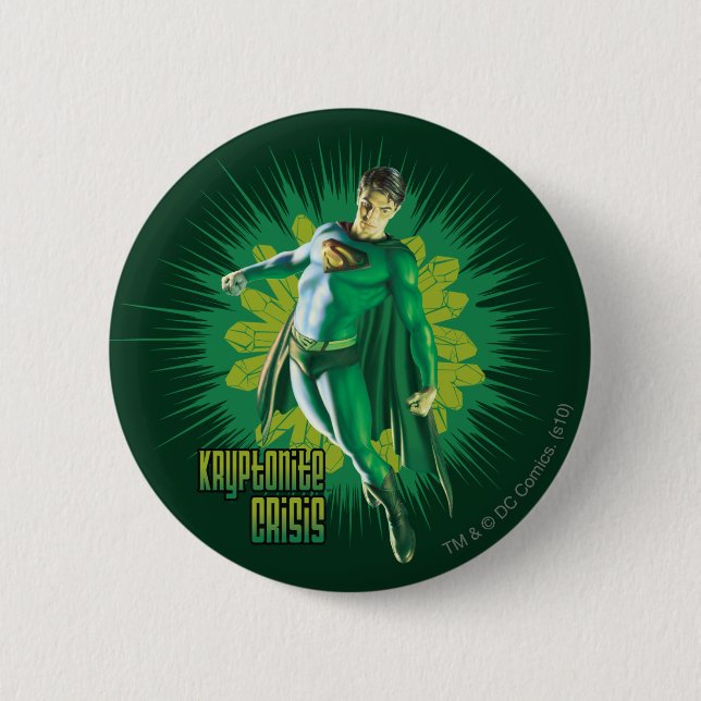 Superman Kryptonite Crisis 2 Inch Round Button (Front)