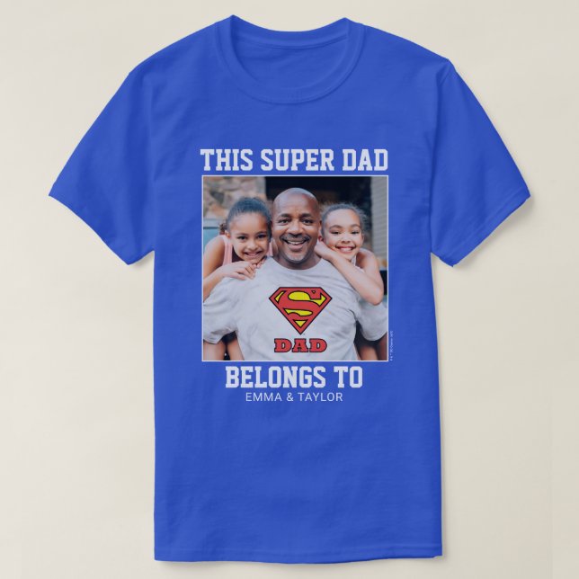Superman | This Super Dad Belongs To T-Shirt (Design Front)