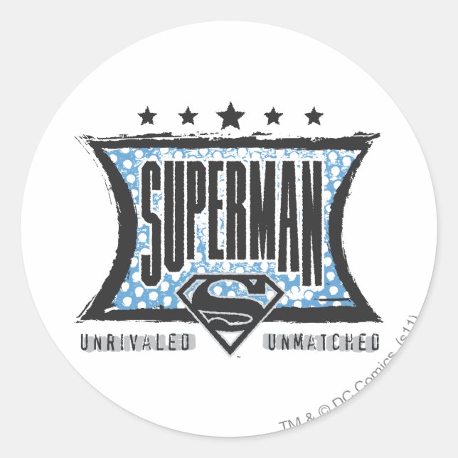 Superman Unrivaled, Unmatched Classic Round Sticker (Front)