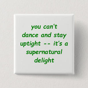 Supernatural Delight 2 Inch Square Button