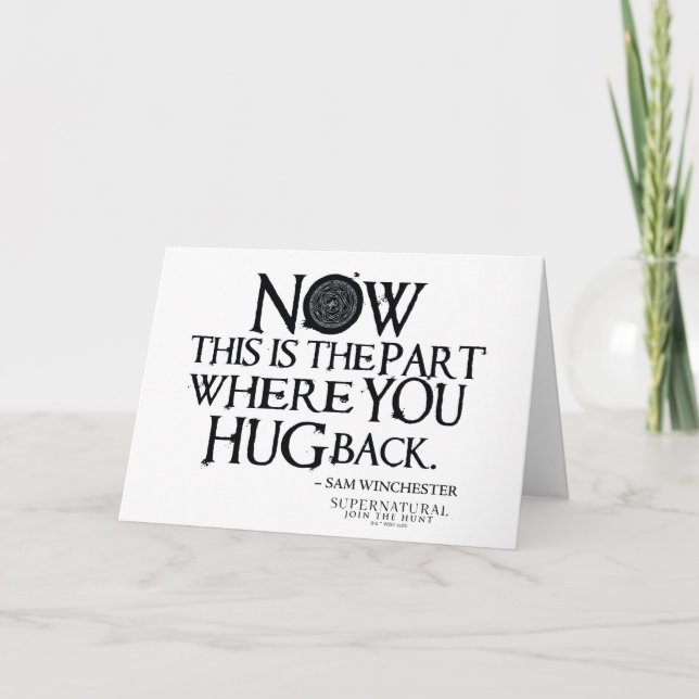 Supernatural "Hug Back" Quote Card (Front)