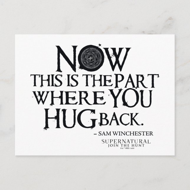 Supernatural "Hug Back" Quote Postcard (Front)