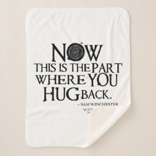 Supernatural "Hug Back" Quote Sherpa Blanket