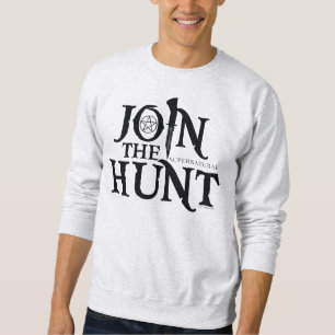 Supernatural "Join the Hunt" Sweatshirt