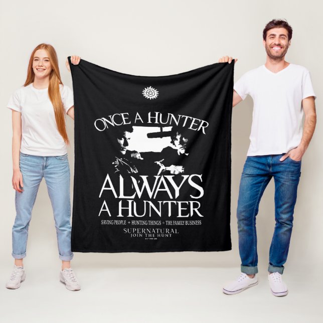 Supernatural "Once a Hunter, Always a Hunter" Fleece Blanket (In Situ)