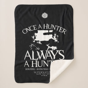 Supernatural "Once a Hunter, Always a Hunter" Sherpa Blanket