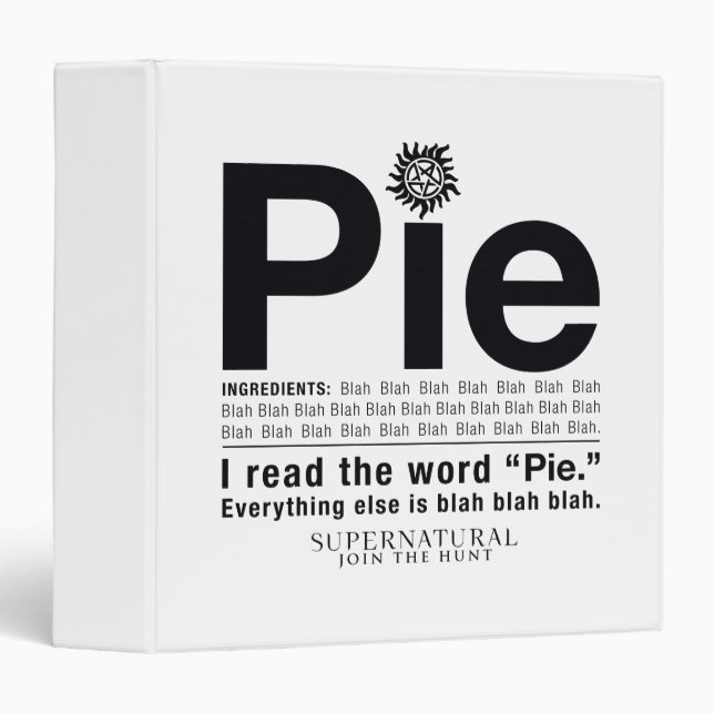 Supernatural "Pie" Quote Binder (Front/Spine)