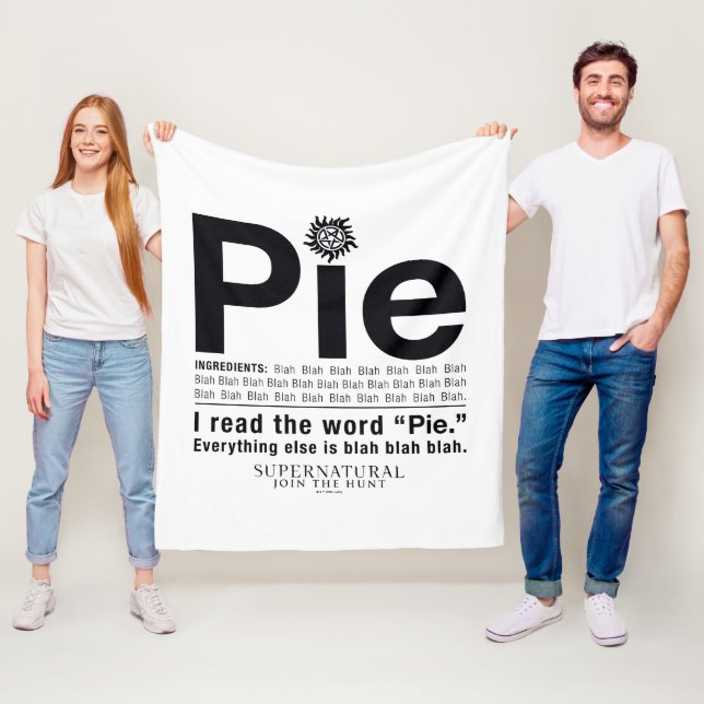 Supernatural "Pie" Quote Fleece Blanket (In Situ)