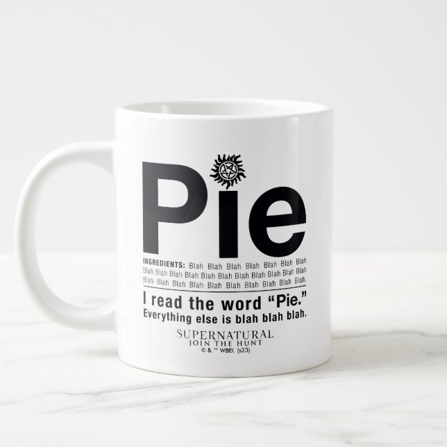 Supernatural "Pie" Quote Large Coffee Mug (Left)