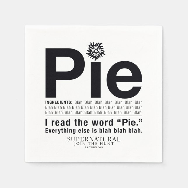 Supernatural "Pie" Quote Napkin (Front)
