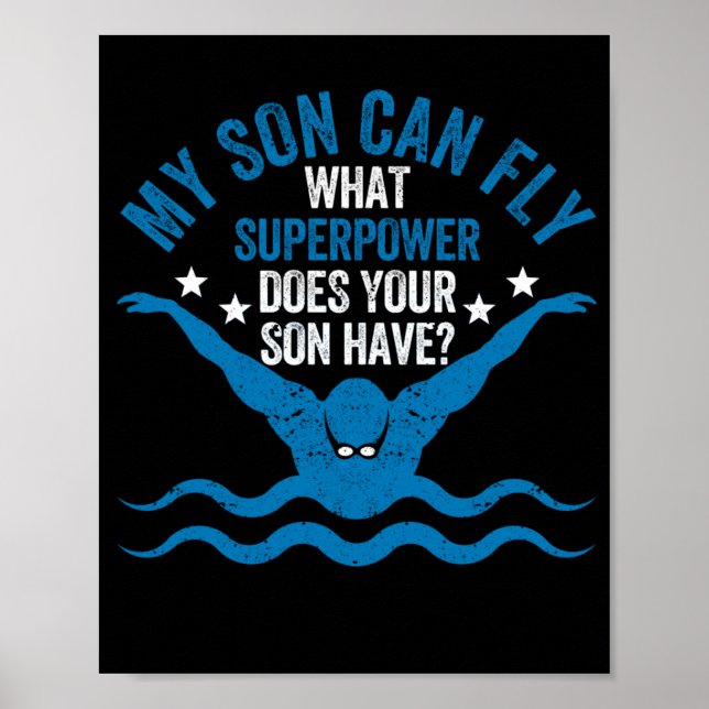 Superpower Funny Mom Dad Swimming Team Parent My Poster (Front)