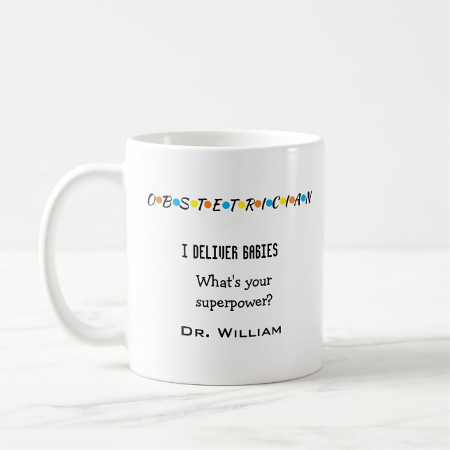 Superpower Obstetrician Custom Obgyn Mug (Gauche)