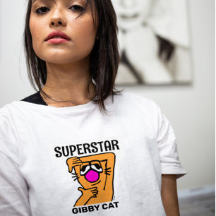 SUPERSTAR FUNNY GIBBY CAT T-Shirts