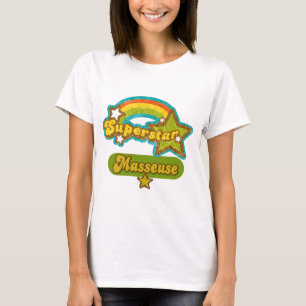 Superstar Masseuse T-Shirt