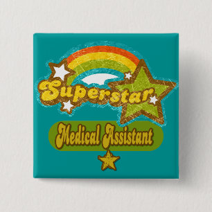 Superstar Medical Assistant 2 Inch Square Button