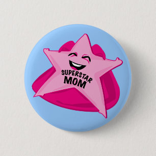 superstar mom funny pin