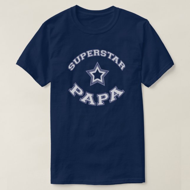 Superstar Papa T-Shirt (Design Front)