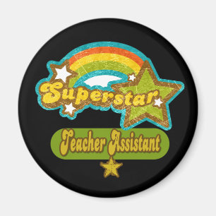 Superstar Teacher Assistant Magnet