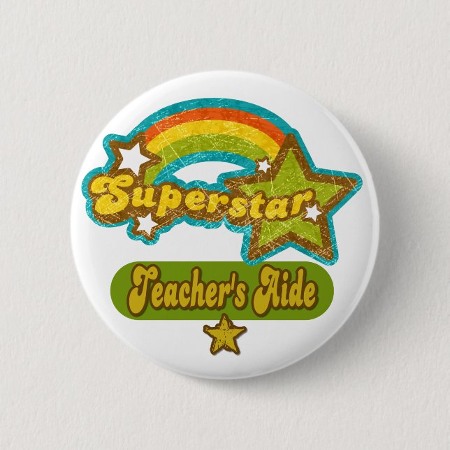 Superstar Teacher's Aide 2 Inch Round Button (Front)
